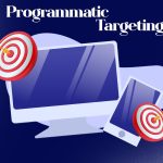 Programmatic targeting. Targets on a laptop and on a mobile phone.