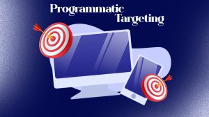 Programmatic targeting. Targets on a laptop and on a mobile phone.