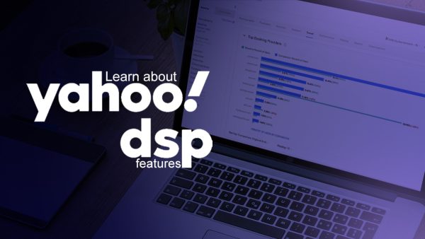 Learn about Yahoo DSP features